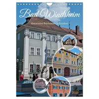 Calvendo Bad Windsheim - Historische Reichsstadt in Franken (Wandkalender