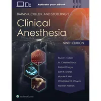 Lippincott Williams&Wilki Barash, Cullen, and Stoelting's Clinical Anesthesia: Print