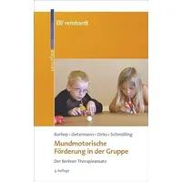 Ernst Reinhardt Verlag Mundmotorische Förderung in der Gruppe: