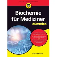 Wiley X Biochemie für Mediziner für Dummies
