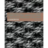 Birkhäuser Verlag GmbH Constructing Architecture, Fachbücher von Andrea Deplazes