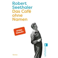 Ullstein Taschenbuch Das Café ohne Namen - Robert Seethaler