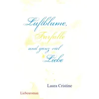 Tredition Luftblume, Farfalle und ganz viel Liebe: DE