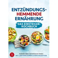 Bookmundo Entzündungshemmende Ernährung - Das Einsteiger-Kochbuch (S/W-Version)