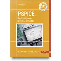 Hanser Fachbuchverlag PSpice: Einführung in die Elektroniksimulation