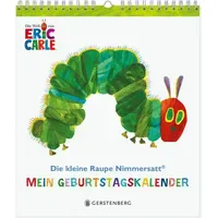 Gerstenberg Verlag Die kleine Raupe Nimmersatt - Mein Geburtstagskalender: