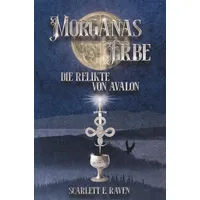 Tolino media Morganas Erbe: Die Relikte von Avalon