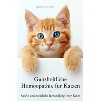 Epubli Ganzheitliche Homöopathie für Katzen