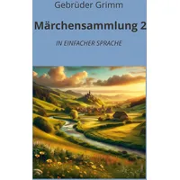 Tolino media Märchensammlung 2: In Einfacher Sprache