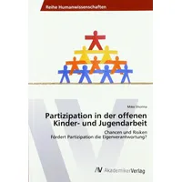 Av Akademikerverlag Partizipation in der offenen Kinder- und Jugendarbeit: