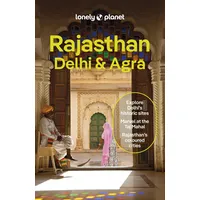 Lonely Planet Rajasthan, Delhi & Agra