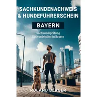 Bookmundo Sachkundenachweis und Hundeführerschein Bayern