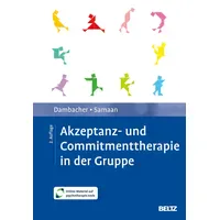 Beltz Akzeptanz- und Commitmenttherapie in der Gruppe Mit E-Book