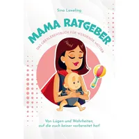 Bookmundo Direct Mama Ratgeber - Das Überlebensbuch für werdende