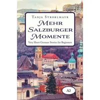 Tolino media Mehr Salzburger Momente. Very Short German Stories