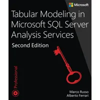 Microsoft Tabular Modeling in Microsoft SQL Server Analysis Services