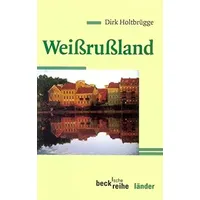 C.H. Beck Verlag Weißrußland beck'sche Reihe)