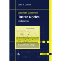 Hanser Fachbuchverlag Lineare Algebra: Eine Einführung.