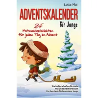 Tolino media Adventskalender für Jungs – 24 Mutmachgeschichten für