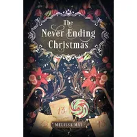 Tolino media The Never Ending Christmas: New Adult Romantasy