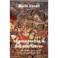 Epubli Landsknechte und Söldnerführer: