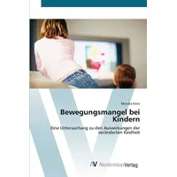 Av Akademikerverlag Bewegungsmangel bei Kindern:
