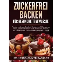Tolino media ZUCKERFREI BACKEN für Gesundheitsbewusste: