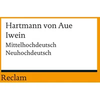 Reclam Philipp Jun. Iwein. von Aue – Reclam Philipp