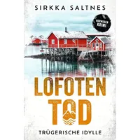 Tolino media LOFOTENTOD - Trügerische Idylle