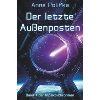 Tolino media GmbH & Co. KG Der letzte Außenposten