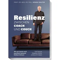 Becker Joest Volk Verlag Resilienz - Zwischen Coach und
