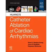 Elsevier Huang's Catheter Ablation of Cardiac Arrhythmias