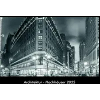 Vero Kalender Architektur - Hochhäuser 2025 Fotokalender DIN A3