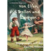 Epubli Von Elfen, Trollen und Zwergen: