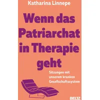 Beltz Wenn das Patriarchat in Therapie geht