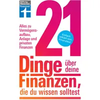 Stiftung Warentest 21 Dinge über deine Finanzen, die du