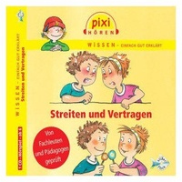 Silberfisch Verlag Hörspiel-CD Pixi Wissen: Streiten und Vertragen, 1