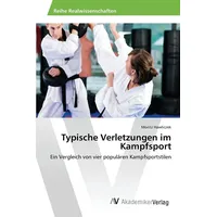 Av Akademikerverlag Typische Verletzungen im Kampfsport