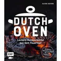 Edition Michael Fischer Dutch Oven - Leckere Outdoorküche aus