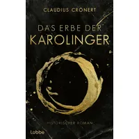 Lübbe Das Erbe der Karolinger