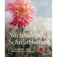 Haupt Verlag Nachhaltige Schnittblumen