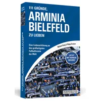Schwarzkopf 111 Gründe, Arminia Bielefeld zu lieben