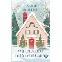 Bookmundo Winterzauber im Rosehill Cottage: