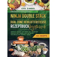 Bookmundo Ninja Double Stack & Dual Zone Heißluftfritteuse Rezeptbuch