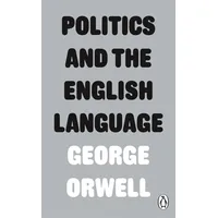 Penguin Books UK Politics and the English Language