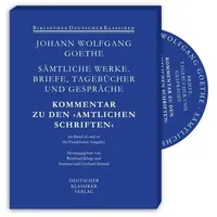 Deutscher Klassiker Verlag Kommentar zu den Amtlichen Schriften von