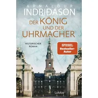 Lübbe Der König und der Uhrmacher