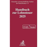 C.H. Beck Verlag Handbuch zur Lohnsteuer 2025. LSt 2025