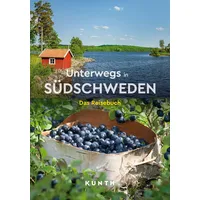 Kunth Verlag KUNTH Unterwegs in Südschweden