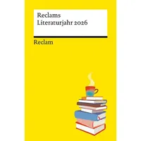 Reclam, Philipp Reclams Literaturjahr 2026